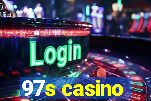 97s casino